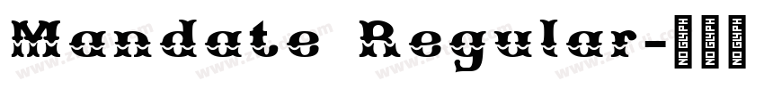 Mandate Regular字体转换